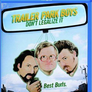 Trailer Park Boys Don't Legalize It Blu-Ray ~ Widescreen ~ New/Sealed!
